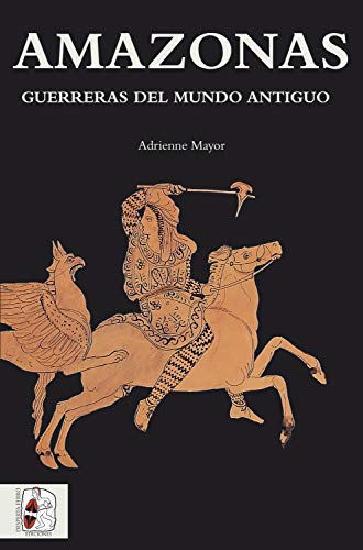 AMAZONAS Adrienne Mayor ATALANTA